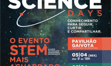 Science Days começa nesta sexta dia 05 de Abril!
